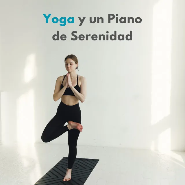 Yoga Y Un Piano De Serenidad