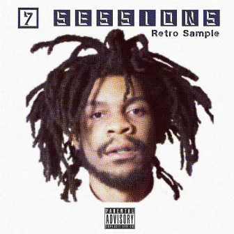 7 Sessions by Retro Sample