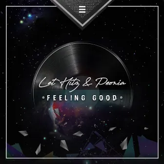 Feeling Good by Let Hitz