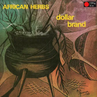 African Herbs by Dollar Brand