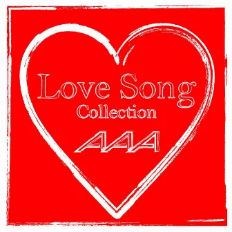 AAA Love Song Collection by AAA