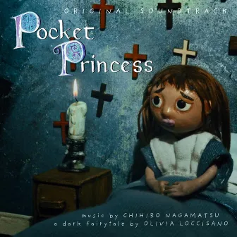 Pocket Princess (Original Film Soundtrack) by Chihiro Nagamatsu