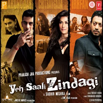 Yeh Saali Zindagi by Unknown Artist