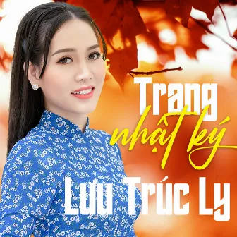 Trang Nhật Ký by Lưu Trúc Ly