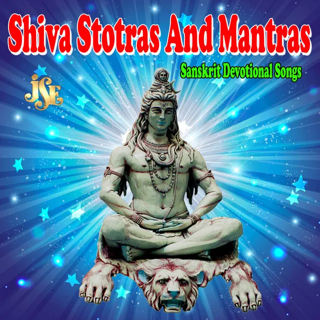 Shiva Stotras and Mantras