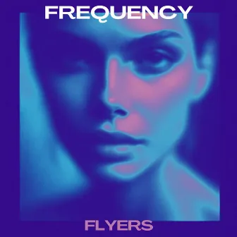 Frequency Flyers: Digital Mirage by Chill Out Galaxy