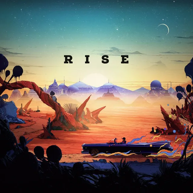 Rise