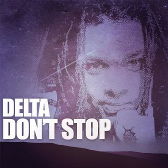 Don't Stop (DJ Sebb & Ratman Prod Present) by Delta