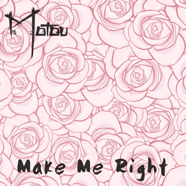 Make Me Right