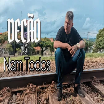 Nem Todos by decão 043