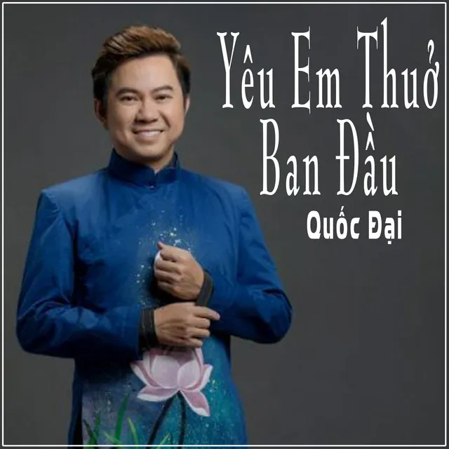 Yêu Em Thuở Ban Đầu