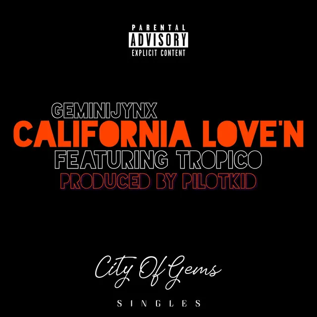 California Love'N