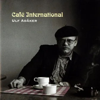 Café International by Ulf Adaker