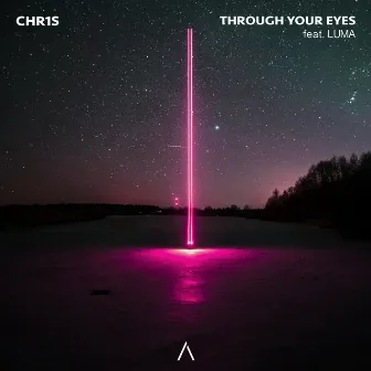 Through Your Eyes by Chr1s