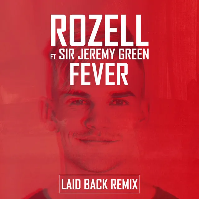 Fever - Laid Back Remix