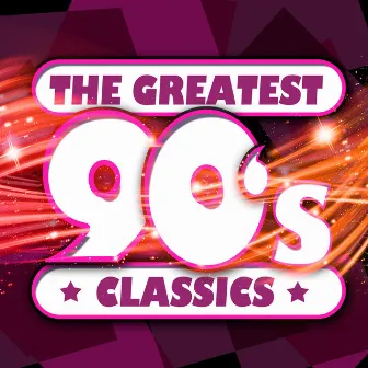 The Greatest 90's Classics by Unknown Artist