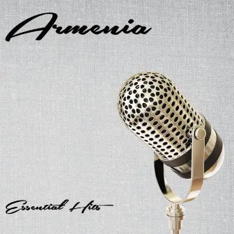 Essential Hits by Armenia