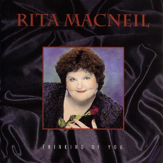 Thinking Of You by Rita MacNeil