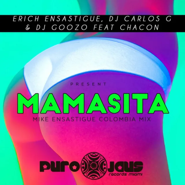 MAMASITA (feat. Chacon) - Mike Ensastigue Colombia Mix