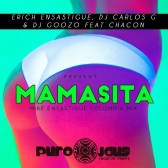 MAMASITA by Erich Ensastigue