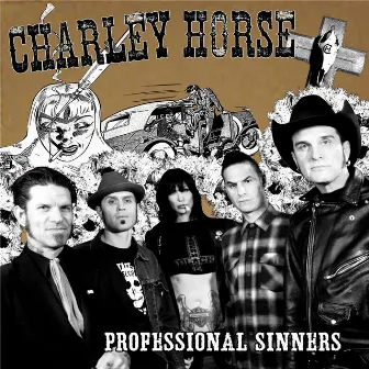 Professional Sinners by Charley Horse