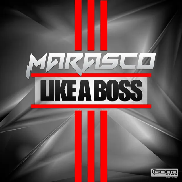 Like a Boss - Original Mix