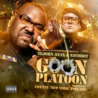 Goon Platoon, Vol. 1 by Sav Did It