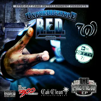 The Preview by Unpredictable R.E.D.