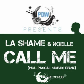 Call Me Now by La Shame