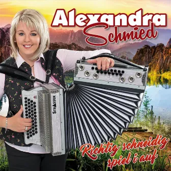 Richtig schneidig spiel i auf by Alexandra Schmied