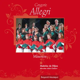 Allegri: Miserere by Maîtrise de Dijon