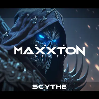 Scythe by MaxxtonBeats