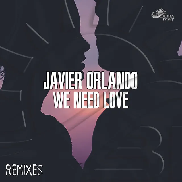 We Need Love - D'mar Remix