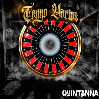 Tengo Varios by Quintanna