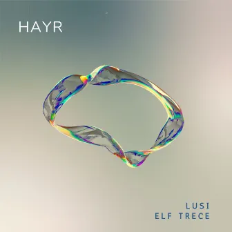 HAYR by Elf Trece