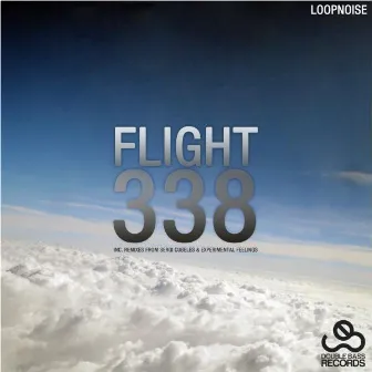 Flight 338 Ep by Loopnoise