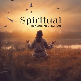 Spiritual Healing Meditation: Free Your Mind and Work by Christian Meditation Music Zone