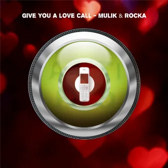 Give You a Love Call by 