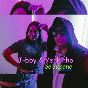 Se Supone by J-bby