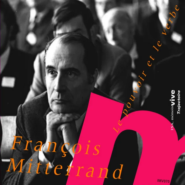 François Mitterrand par lui-même