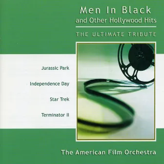 Men In Black: The Ultimate Tribute by American Film Orchestra