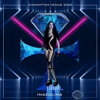 Diamantina Venus 2020 (Remastered) by Inazulina