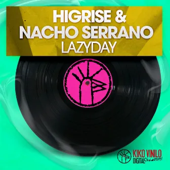 Lazyday - Single by Nacho Serrano