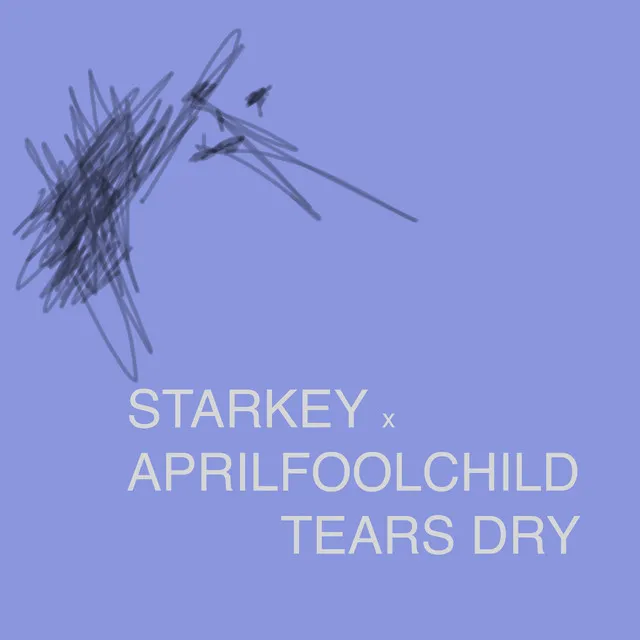 Tears Dry