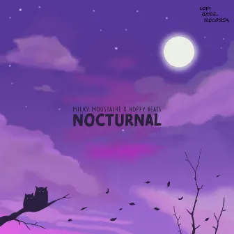 Nocturnal by Milky Moustache Beats