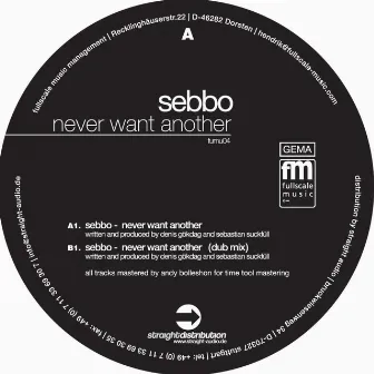 Never Want Another by Sebbo