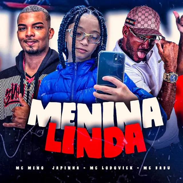 Menina Linda (feat. MC Meno Japinha)