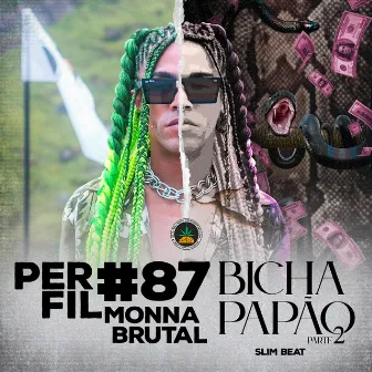 Bicha Papão Pt.2 by Unknown Artist