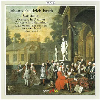 Fasch: Cantatas, Overture in D Minor & Chalumeau Concerto in B-Flat Major by Accademia Daniel