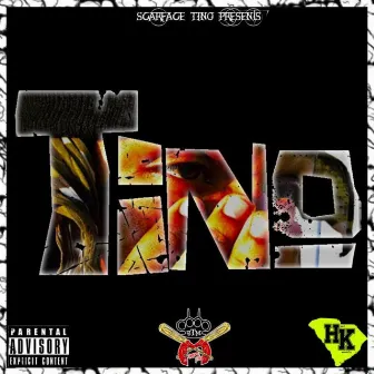 T.I.N.O by Scarface Tino